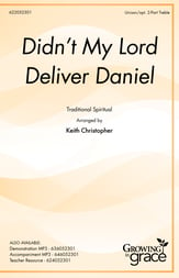 Didn't My Lord Deliver Daniel Unison/Two-Part choral sheet music cover